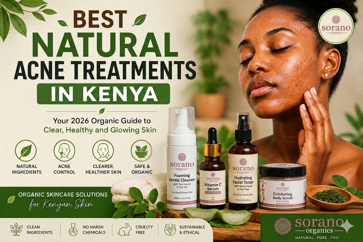 A comprehensive organic skincare routine showcasing the best natural acne treatments in Kenya by Sorano Organics, specifically formulated for melanin-rich skin in the Nairobi climate.